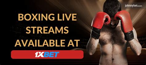 Boxing Live Streams .